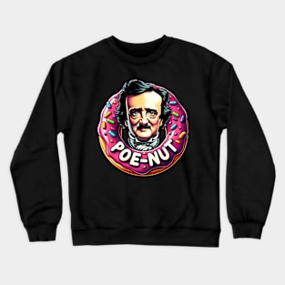 Edgar Allan Poe Poe-Nut Funny Food Pun Crewneck Sweatshirt